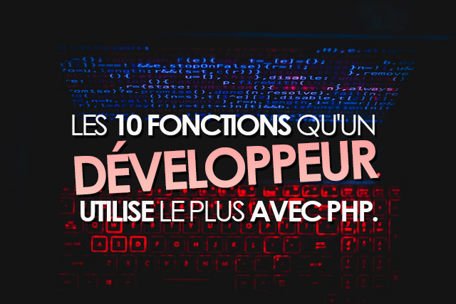 les-10-fonctions-php